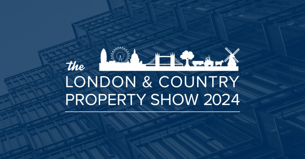 London and Country Property Show 2024